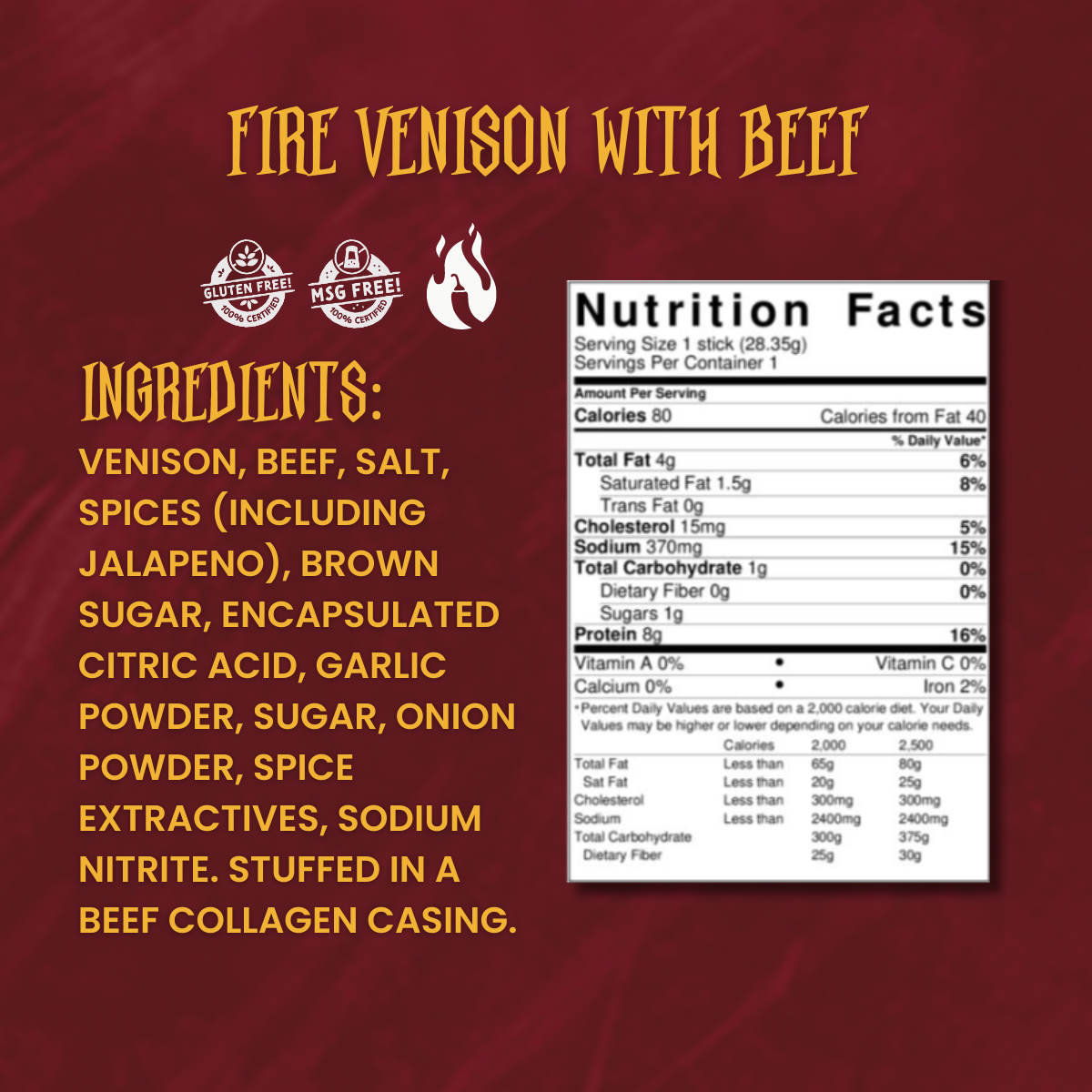 Close-up of Fire Venison & Beef Snack Stick ingredients and nutrition label