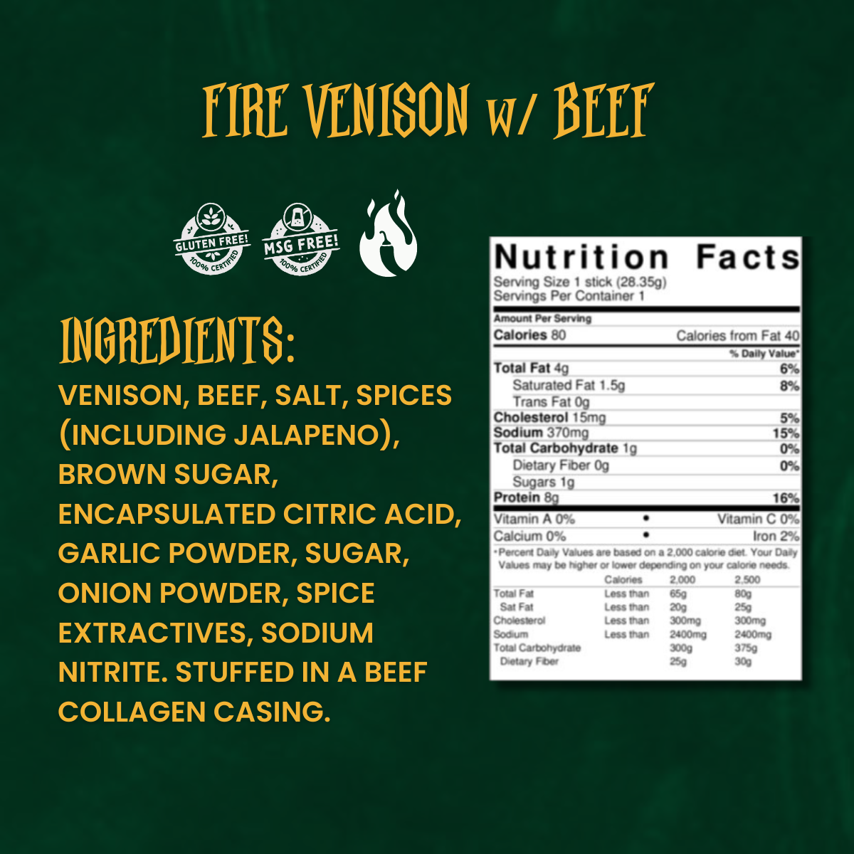 Close-up of Fire Venison & Beef snack stick ingredients and nutrition label