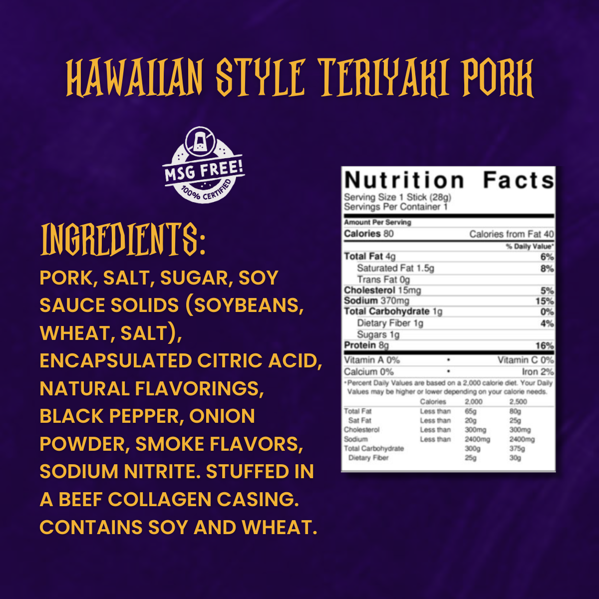 Close-up of Hawaiian teriyaki pork snack stick ingredients and nutrition label