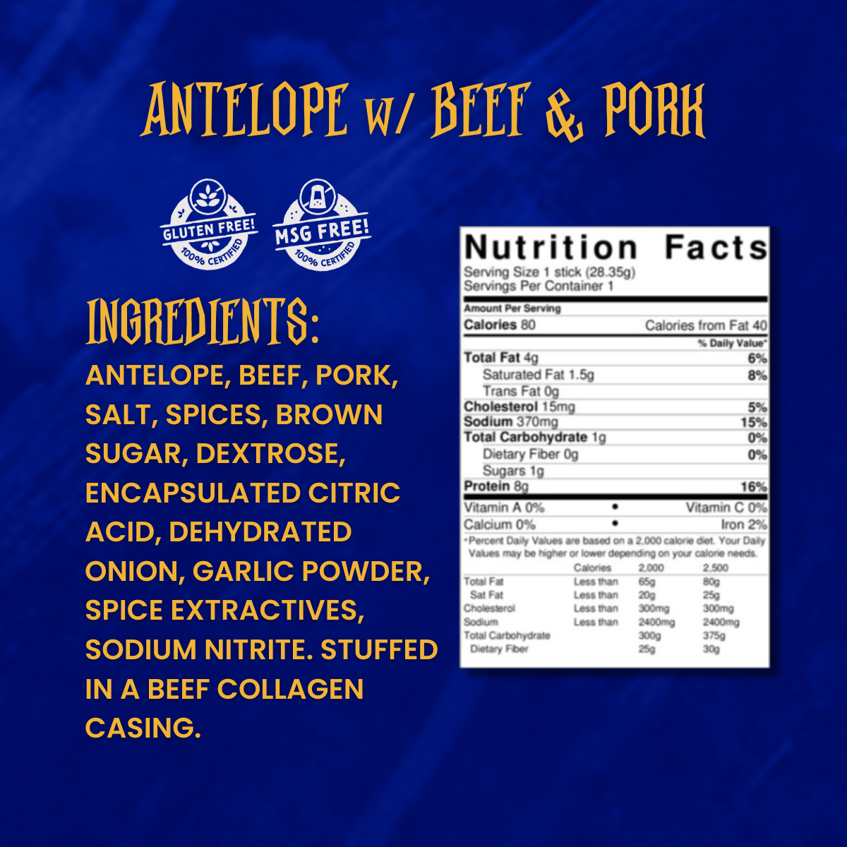 Close-up of Antelope, Beef & Pork Snack Stick ingredients and nutrition label